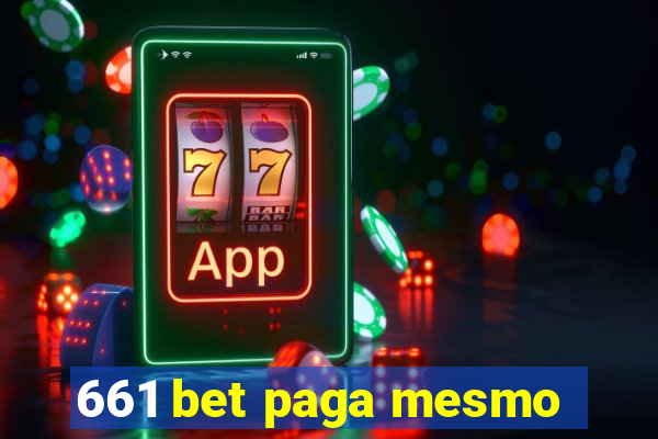 661 bet paga mesmo